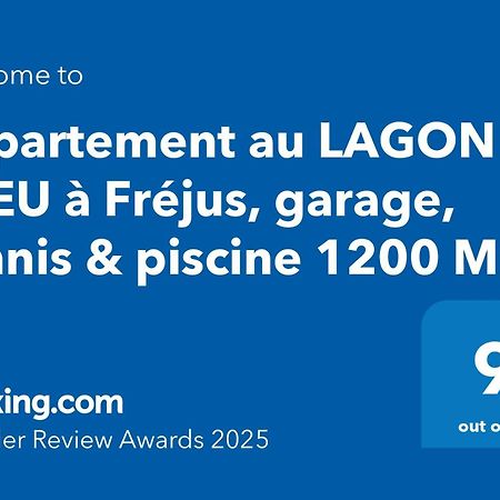 Appartement Au Lagon Bleu A Frejus, Garage, Tennis & Piscine 1200 M2 ภายนอก รูปภาพ
